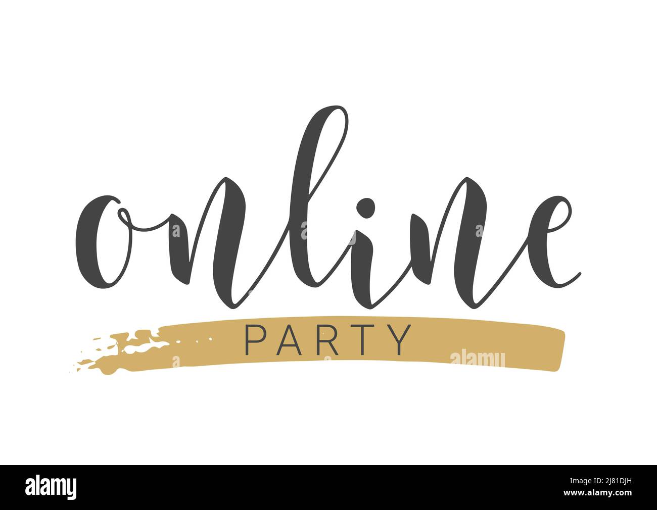 Handwritten Lettering of Online Party. Template for Banner, Card, Invitation, Party, Poster, Print or Web Product. Stock Vector