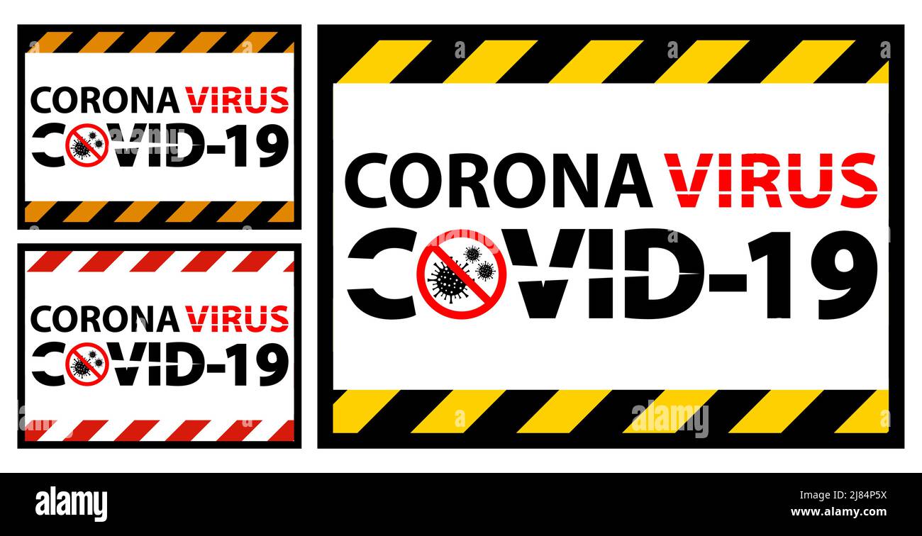 Warning sign,caution outbreak coronavirus covid 19 Stock Vector
