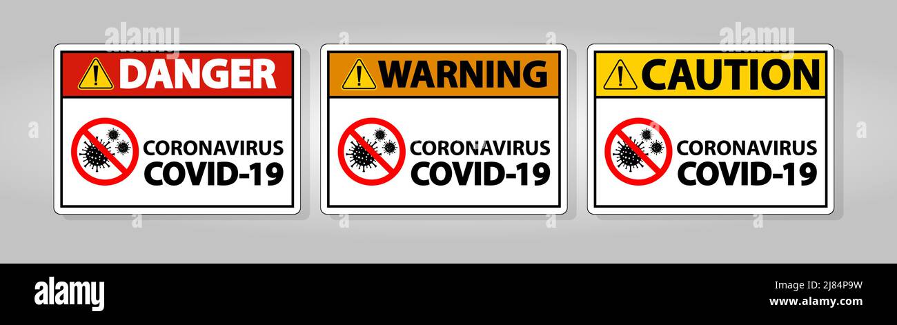 Warning sign,caution outbreak coronavirus covid 19 Stock Vector