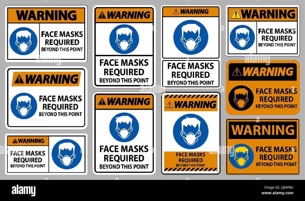 Warning Face Masks Required Beyond This Point Sign Isolate On White ...