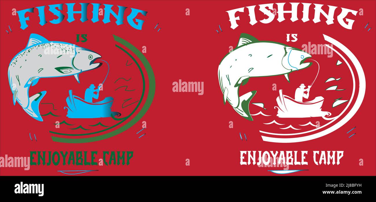 Fishing is Enjoyable camp design template Stock Vector