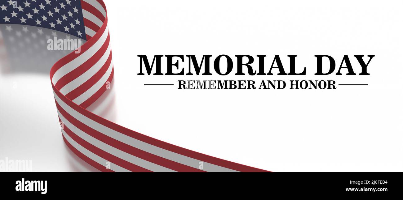 Memorial Day Remember and Honor text and America flag on white ...