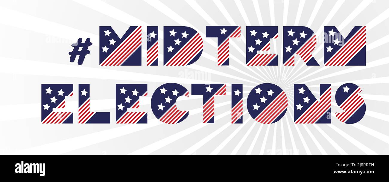 Hashtag midterm election banner on white background. 2022 political ...