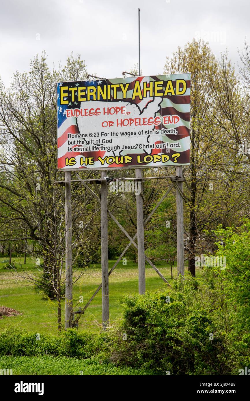Rich Hill, Missouri. Eternity ahead sign trying to saves lives through