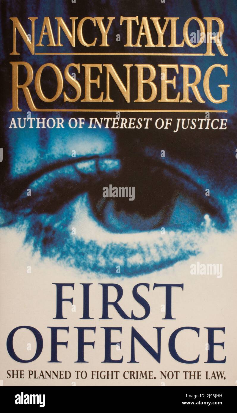 The book cover to, First Offence by Nancy Taylor Rosenberg Stock Photo