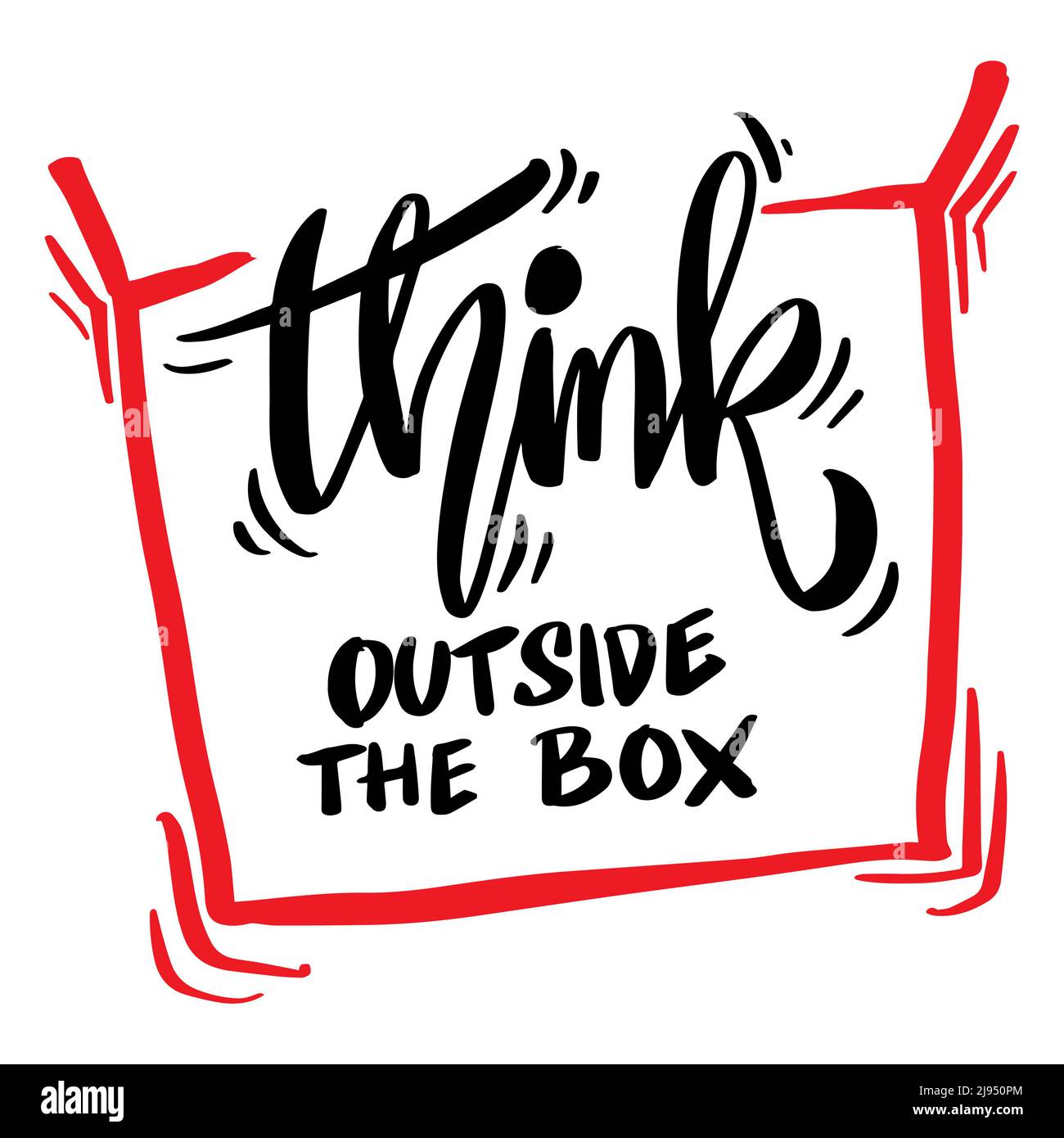 Think outside the box. Poster quotes. Stock Photo
