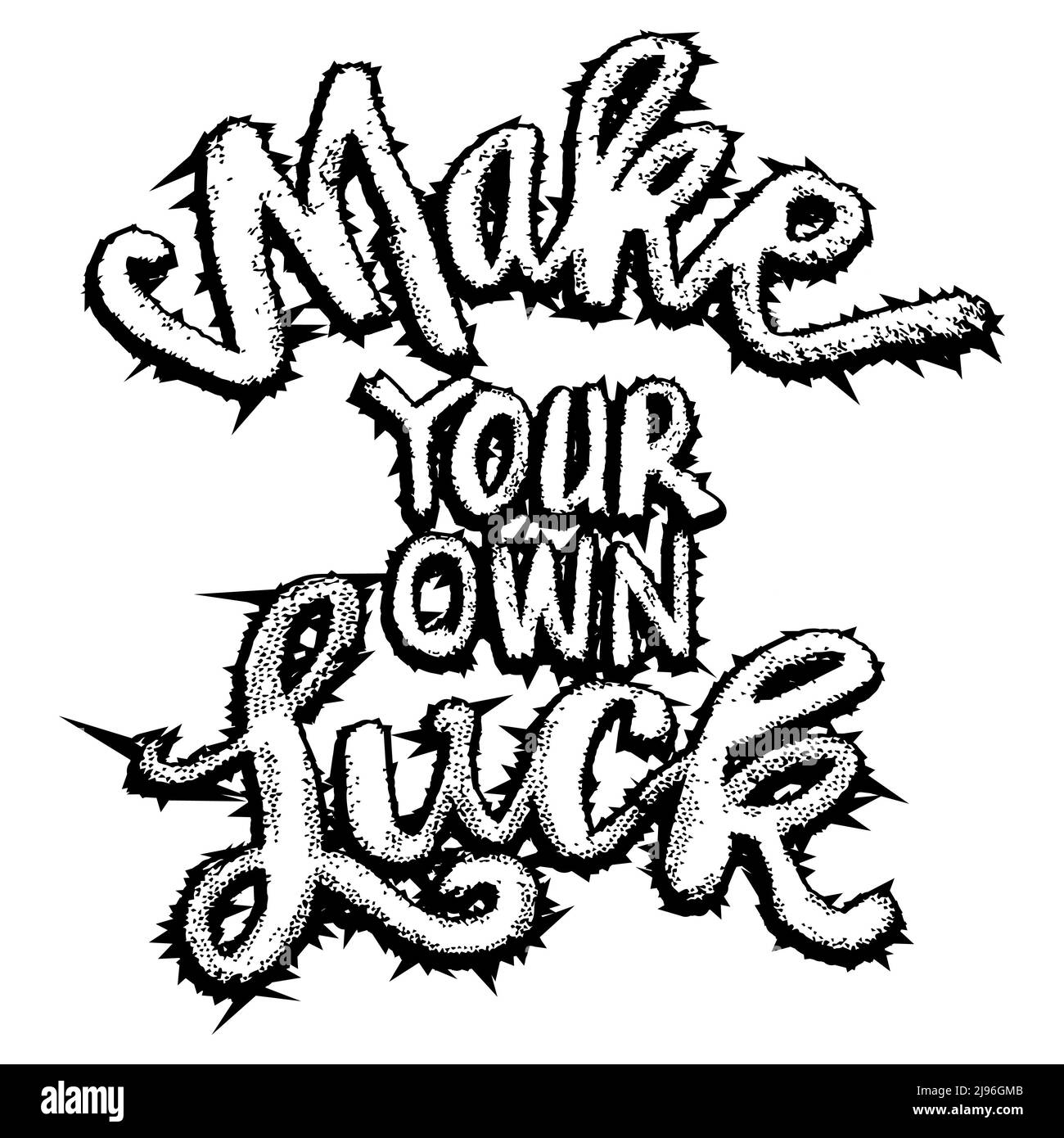 Make your own luck. Poster quotes. Stock Photo