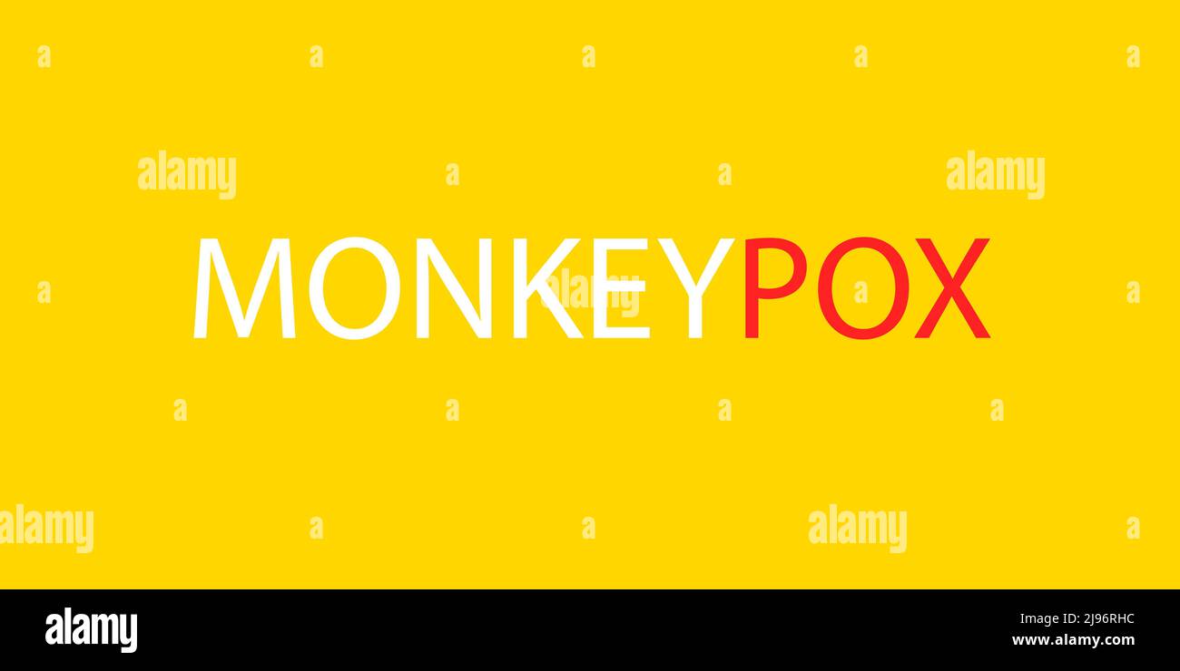 Banner with yellow background and text in red and white Monkeypox. The ...
