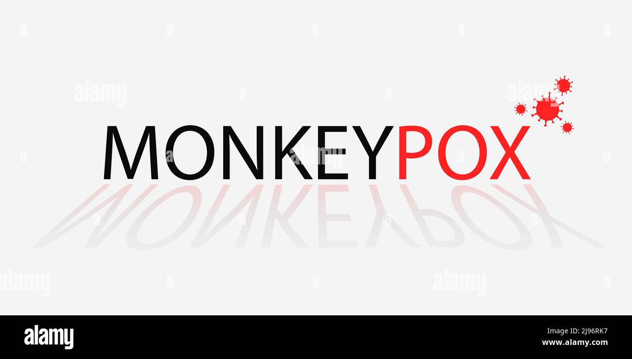 Banner with white background and text in black and red Monkeypox and ...
