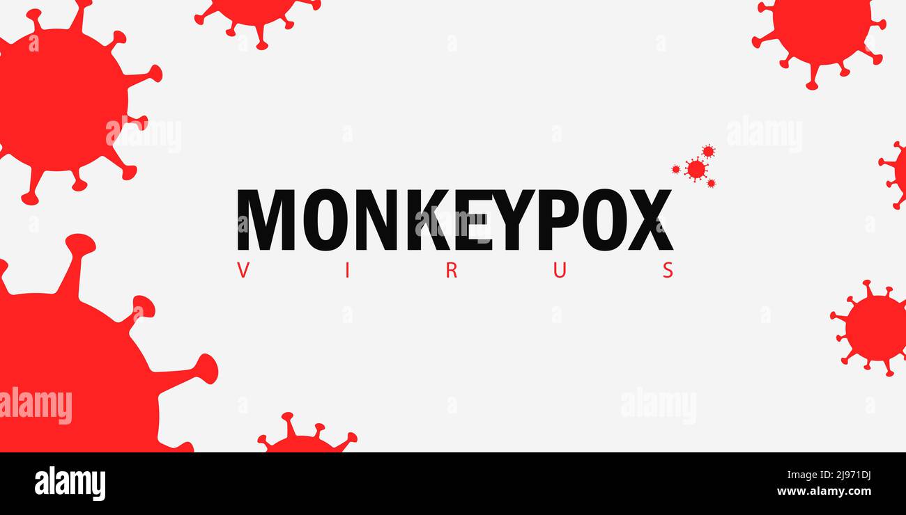 Banner with the inscription Monkeypox Virus and a small icon of the red virus. Large icons, the definition of a viral infection in a red color around Stock Vector