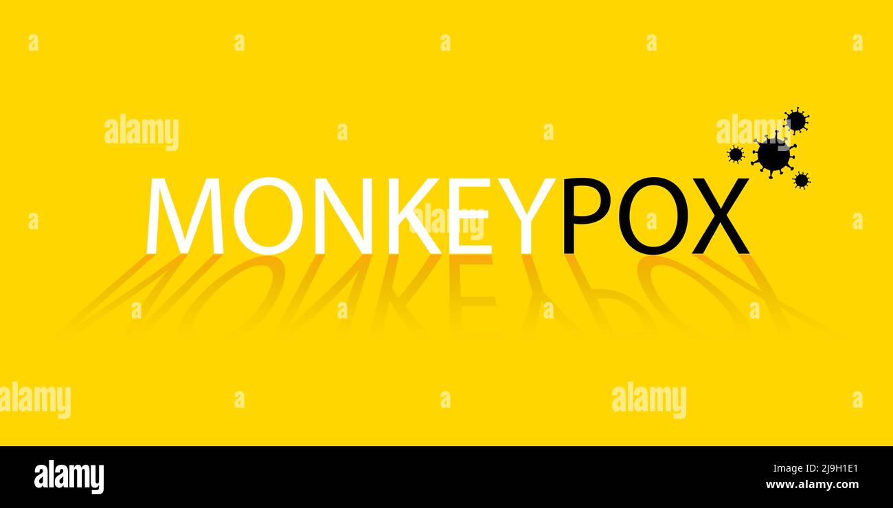 Banner with yellow background and text in black and white Monkeypox and ...