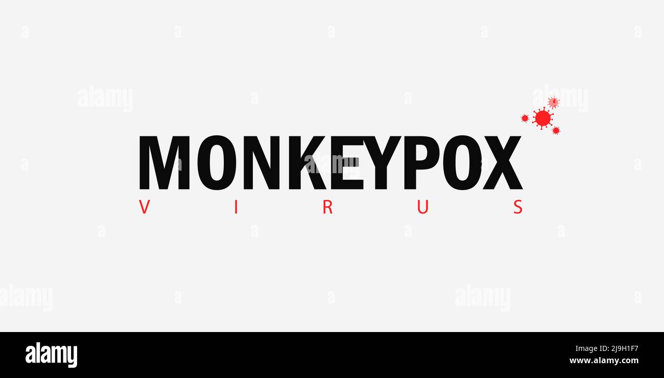 Banner with white background and text in black Monkeypox Virus and with ...