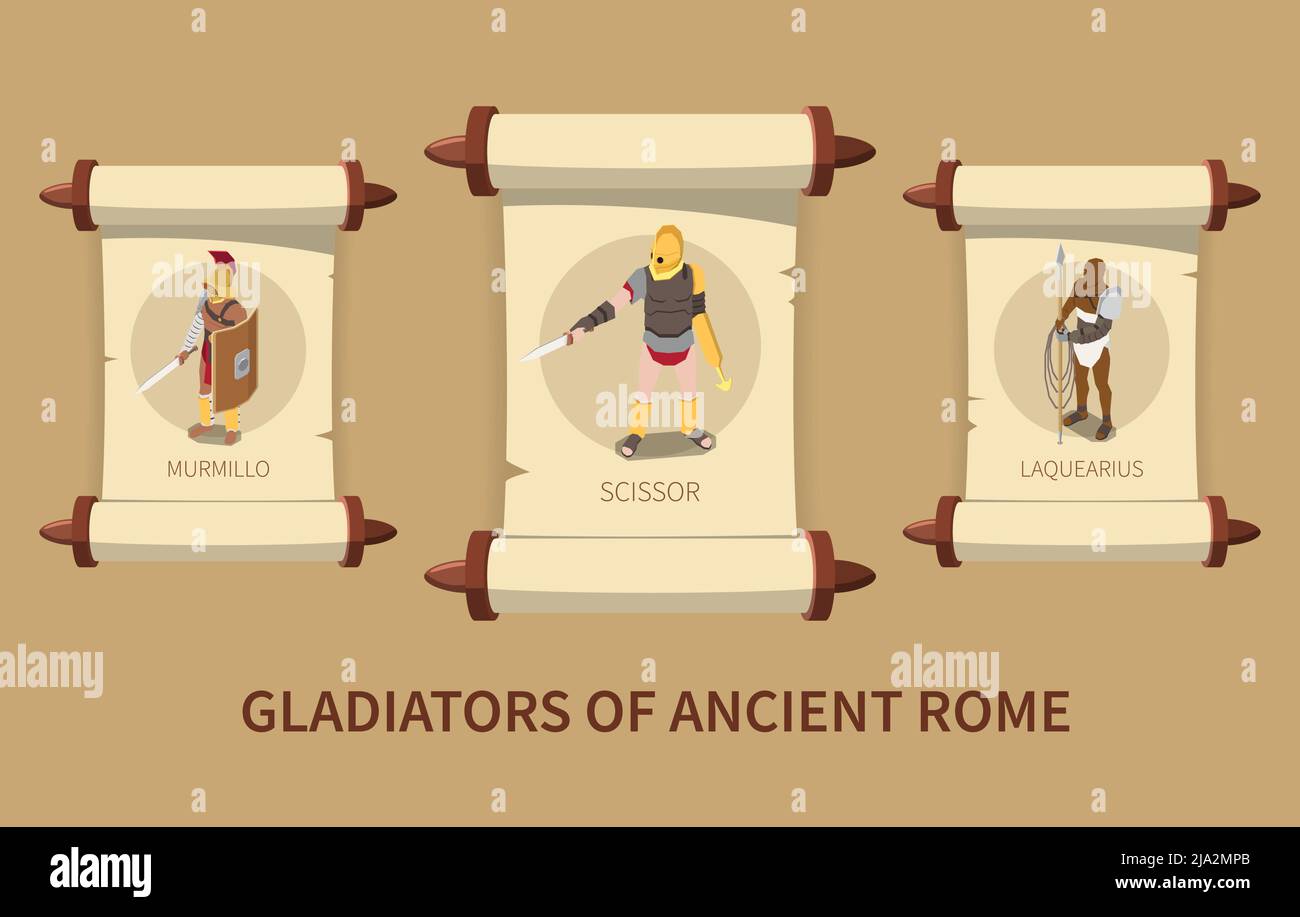 Roman gladiators isometric poster with three ancient papyrus scrolls with male characters using different kinds of weapon vector illustration Stock Vector