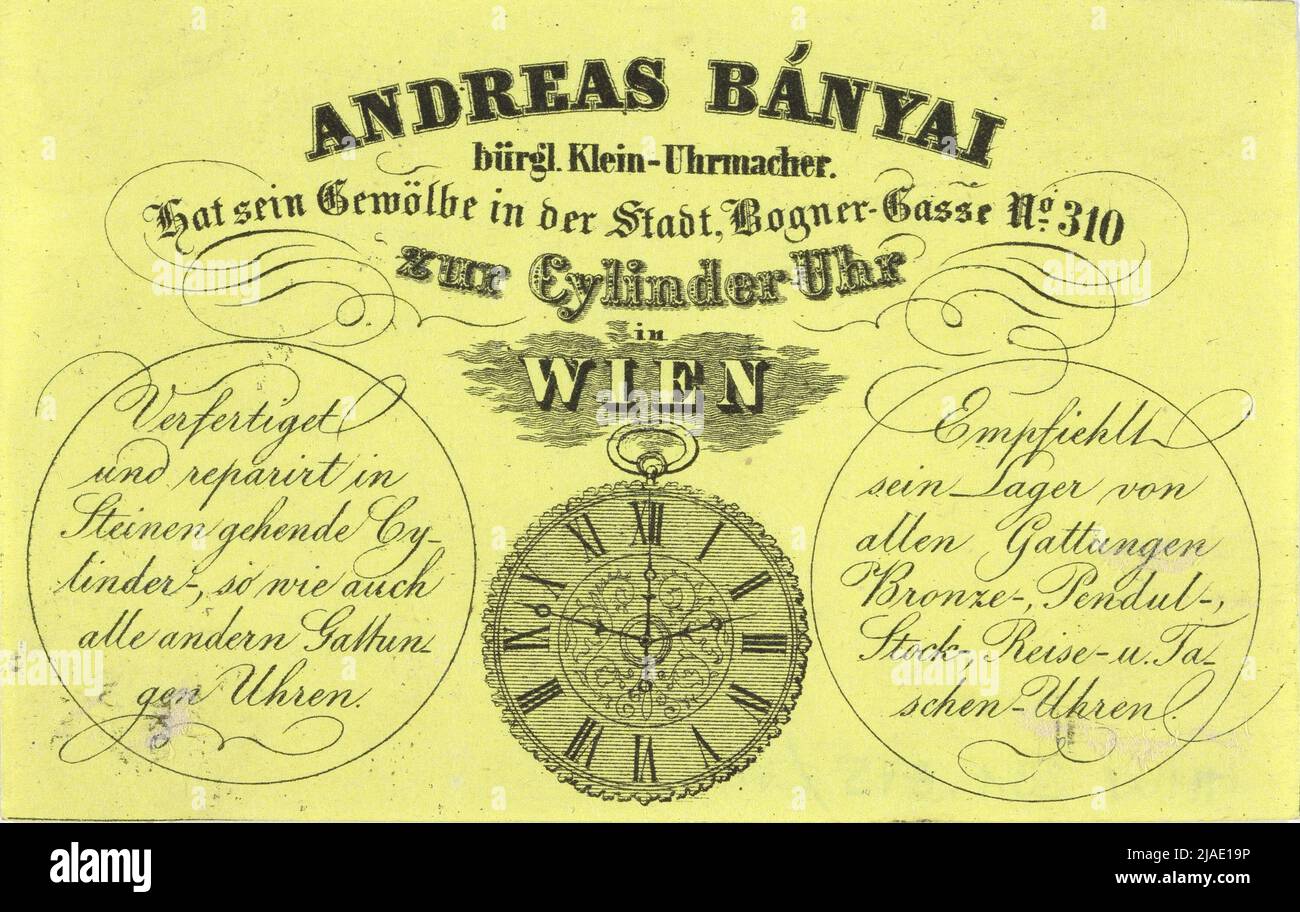 Company label of the watchmaker Andreas Bányai, Bogner-Gasse, city 310  ("Zur Cylinder clock"), Vienna. Unknown Stock Photo - Alamy