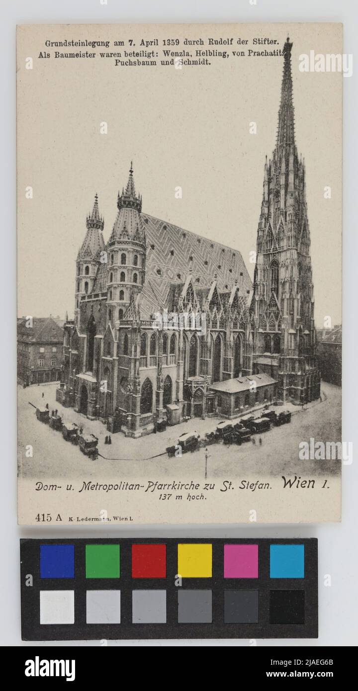 1., Stephansdom Southwest view, postcard. Carl (Karl) Ledermann jun