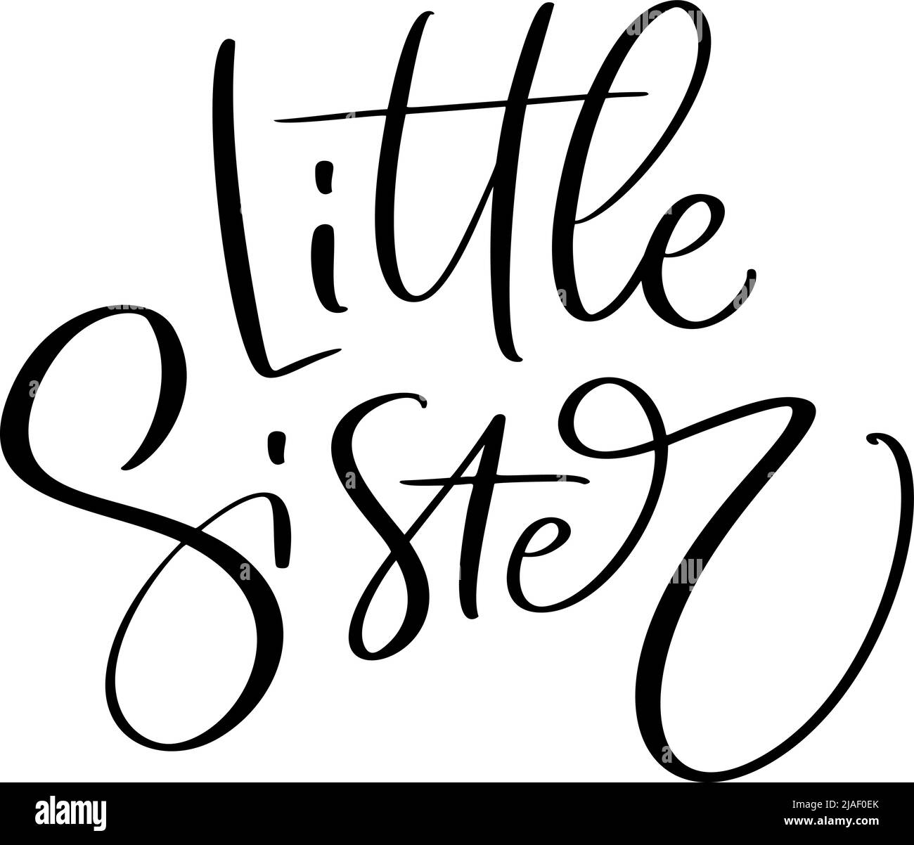 Vector Hand drawn lettering calligraphy text Little Sister on white background. Girl t-shirt, greeting card design. illustration Stock Vector