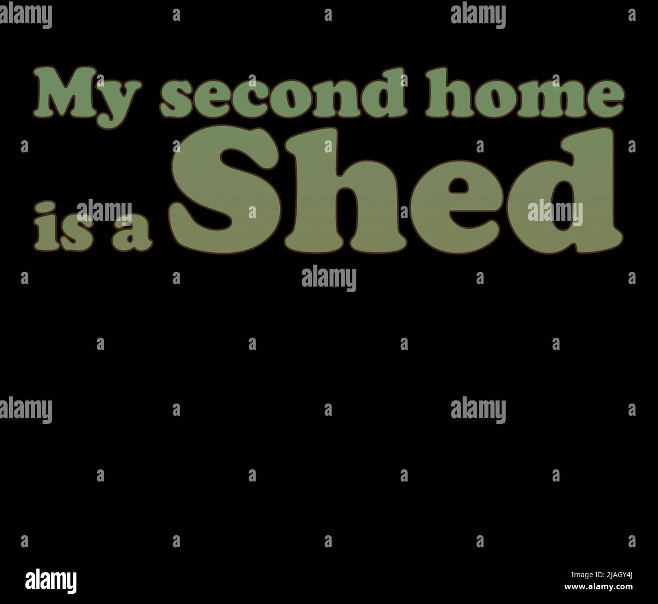 Illustrated light hearted joke / slogan for all lovers of sheds Stock