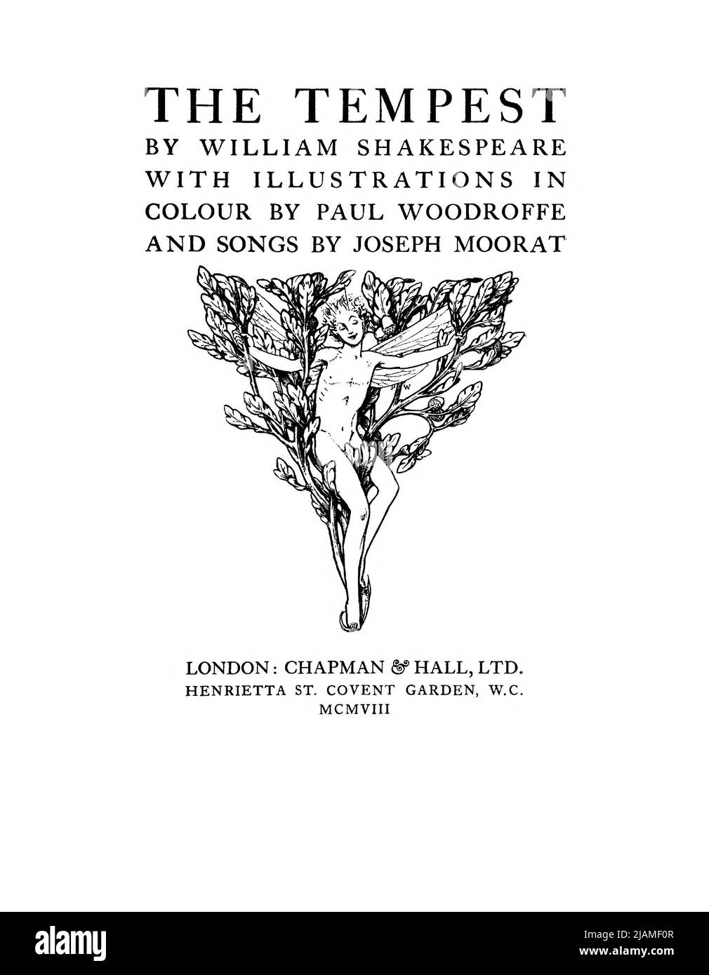 Title and Credit Page from the book ' The tempest ' by William Shakespeare, 1564-1616;Illustrated by Paul Woodroffe, Additional content by Joseph S., Moorat, Ballantyne Press, printmaker Publisher London : Chapman & Hall, Ltd. 1908 Stock Photo