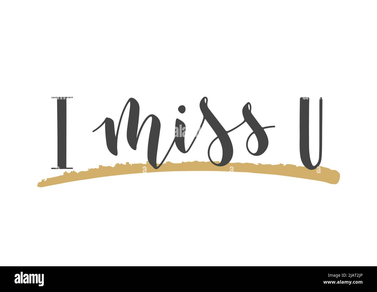 Vector Illustration. Handwritten Lettering of I Miss U. Template for