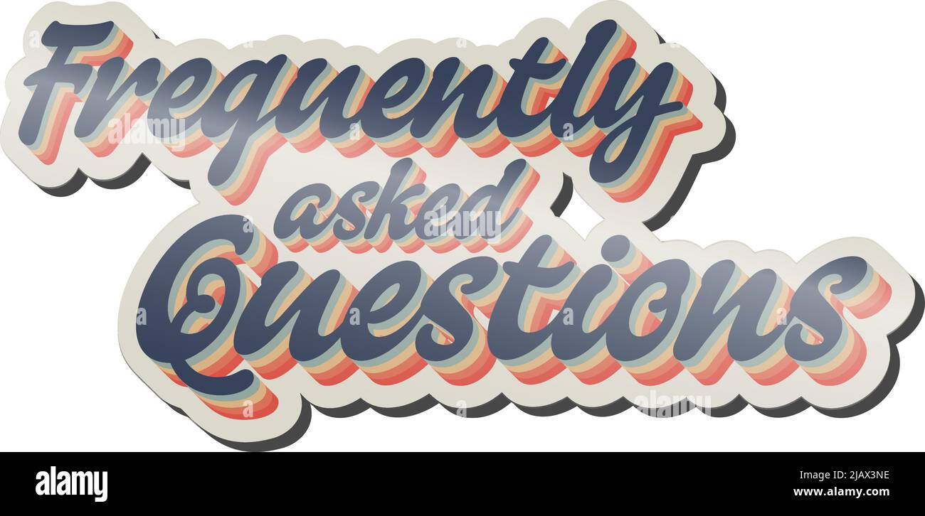 shiny 70s style Frequently Asked Questions sign or sticker, vector illustration Stock Vector