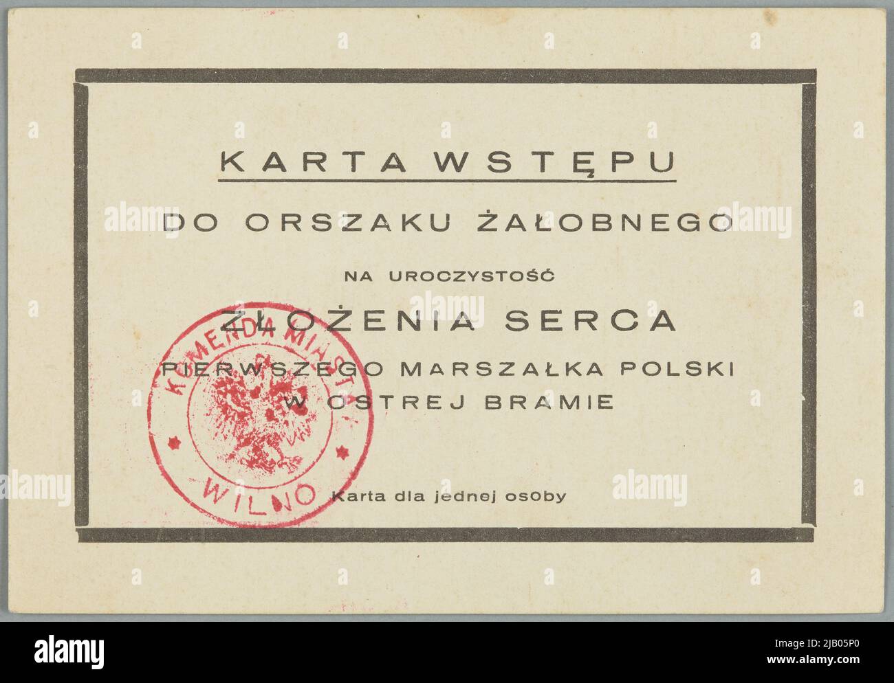 Admission card to the ceremony of submitting the heart of the first Polish Marshal Józef Piłsudski and the ashes of his mother on Vilnius Ross, May 12, 1936 unknown label Stock Photo