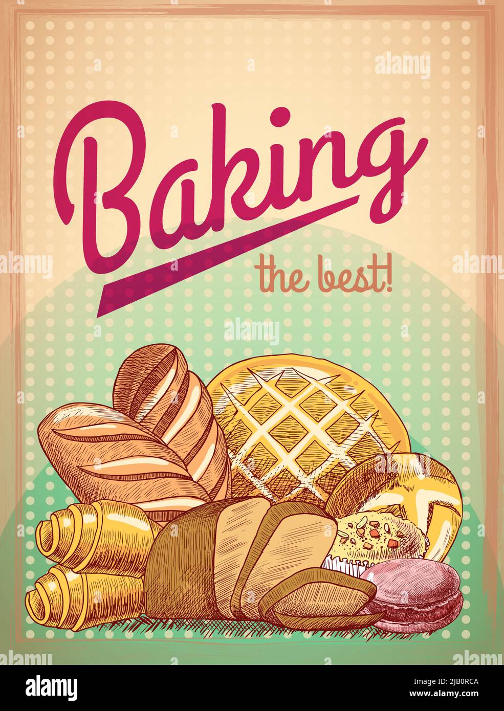 Baking the best pastry food poster template with bread and cake assortment vector illustration