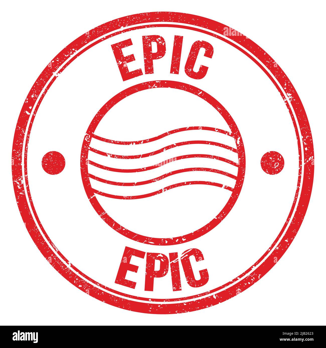 EPIC word written on red round postal stamp sign Stock Photo Alamy