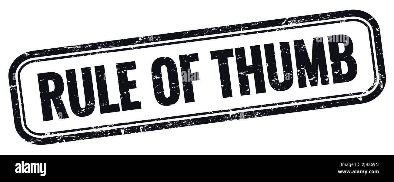 RULE OF THUMB text on black grungy vintage rectangle stamp Stock Photo
