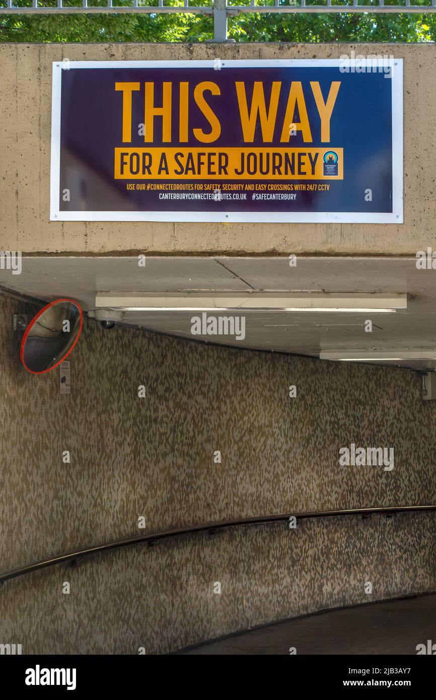 Safer Journey,Sign,Safe Route,Subway,Canterbury,Kent Connected routes