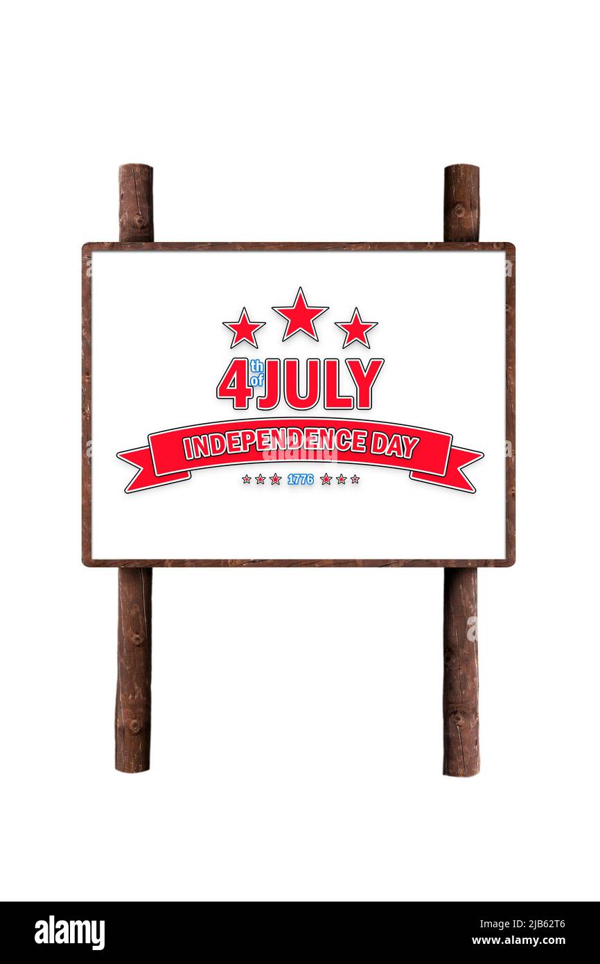 4th of July, Independence Day rustic signboard illustration. Stock Photo