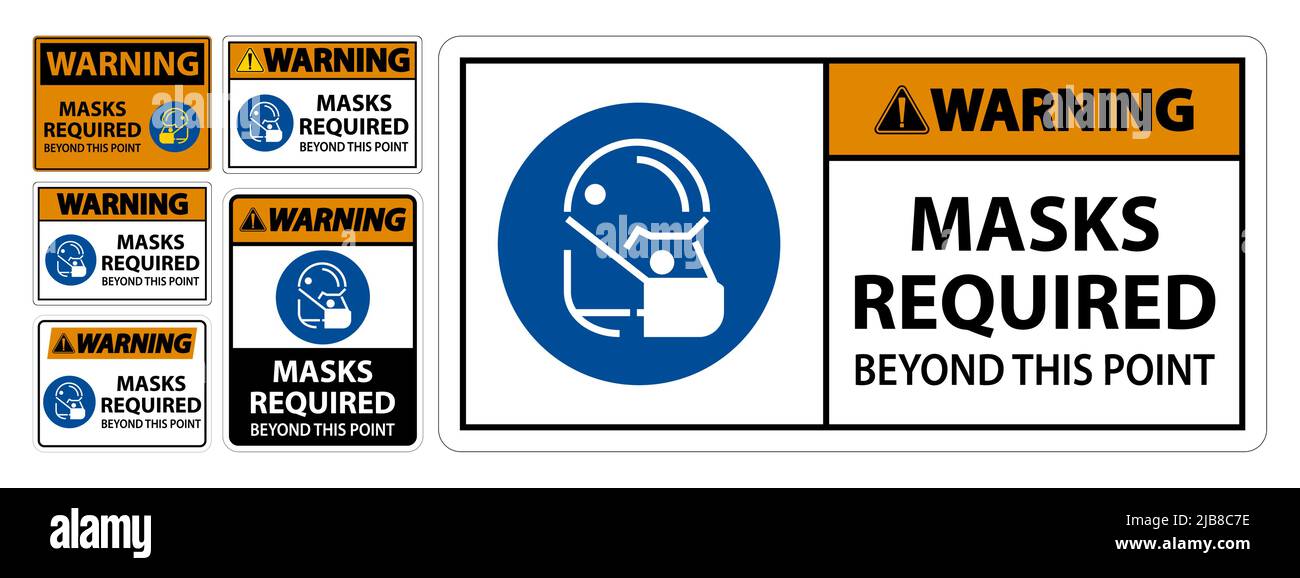Warning Masks Required Beyond This Point Sign Stock Vector Image & Art ...