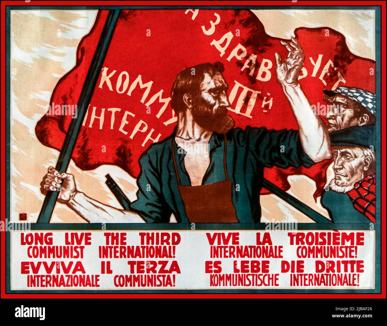 Soviet Russian Propaganda Poster 1920s 'LONG LIVE THE THIRD COMMUNIST INTERNATIONAL'  ! - Long live the third communist international The Communist International (Comintern), also known as the Third International, was an international organization founded in 1919 that advocated world communism, headed by the Soviet Union. The Comintern resolved at its Second Congress to 'struggle by all available means, including armed force, for the overthrow of the international bourgeoisie and the creation of an international Soviet Republic Stock Photo