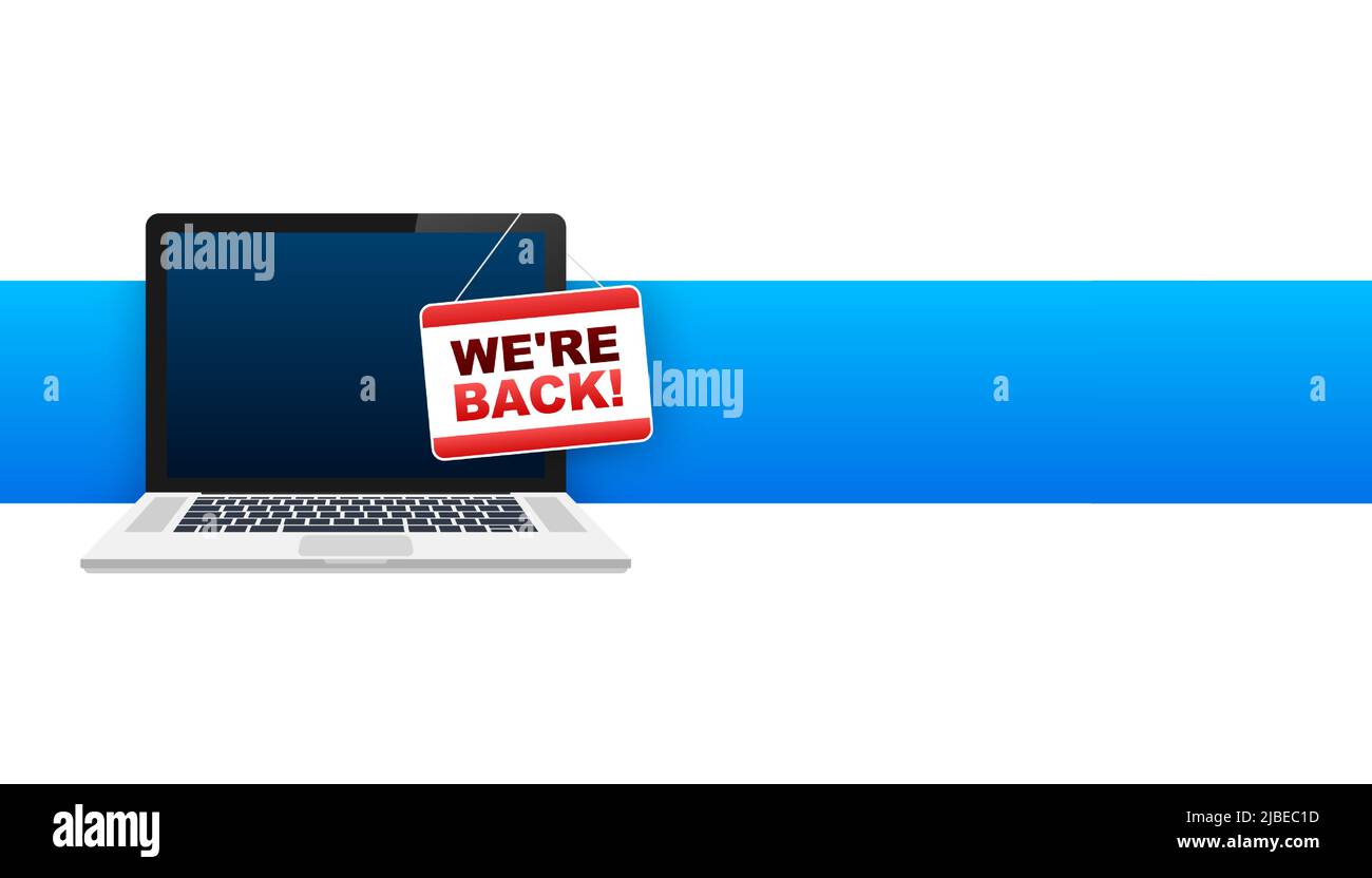 Flat banner with we are back door sign. Back door sign in flat style on