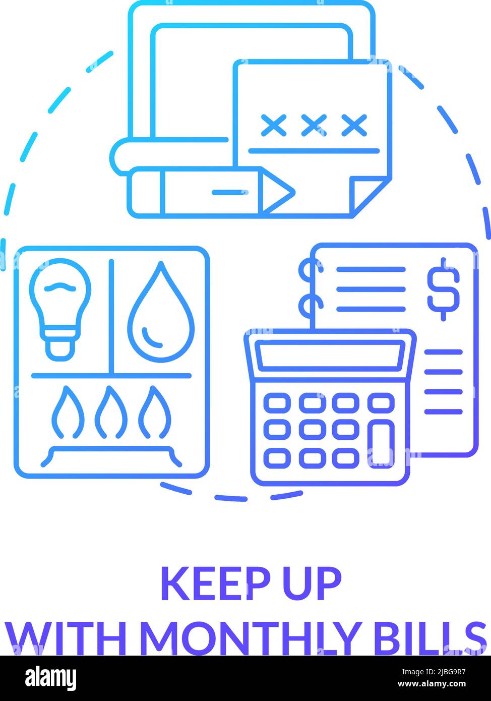 Keep up with monthly bills blue gradient concept icon Stock Vector