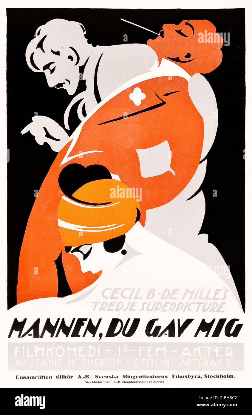 Mannen du gav mig - Don't Change Your Husband (Artcraft, 1920). Swedish movie poster. Artwork by Eric Rohman. 1920s poster. Stock Photo