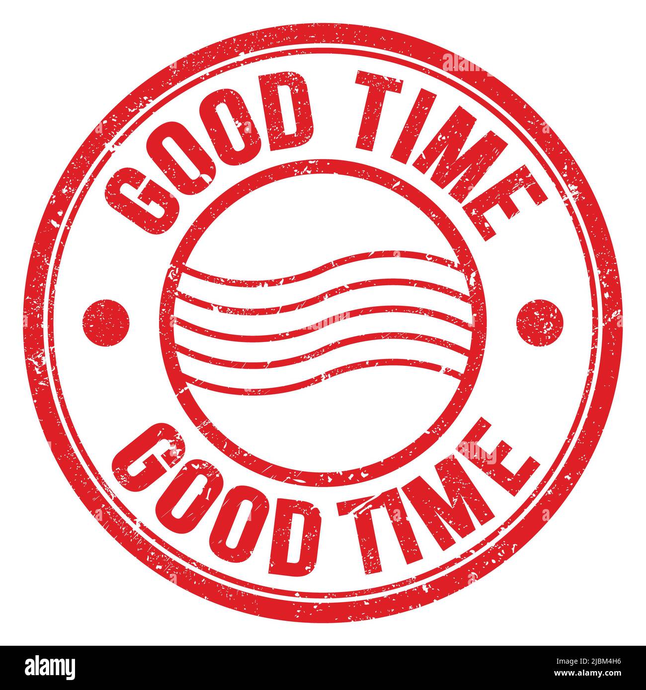 GOOD TIME word written on red round postal stamp sign Stock Photo Alamy