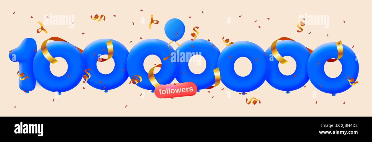 Banner with 10000000 followers thank you in form 3d  blue balloons and colorful confetti. Vector illustration 3d numbers for social media 10M followers thanks, Blogger celebrating subscribers, likes Stock Vector