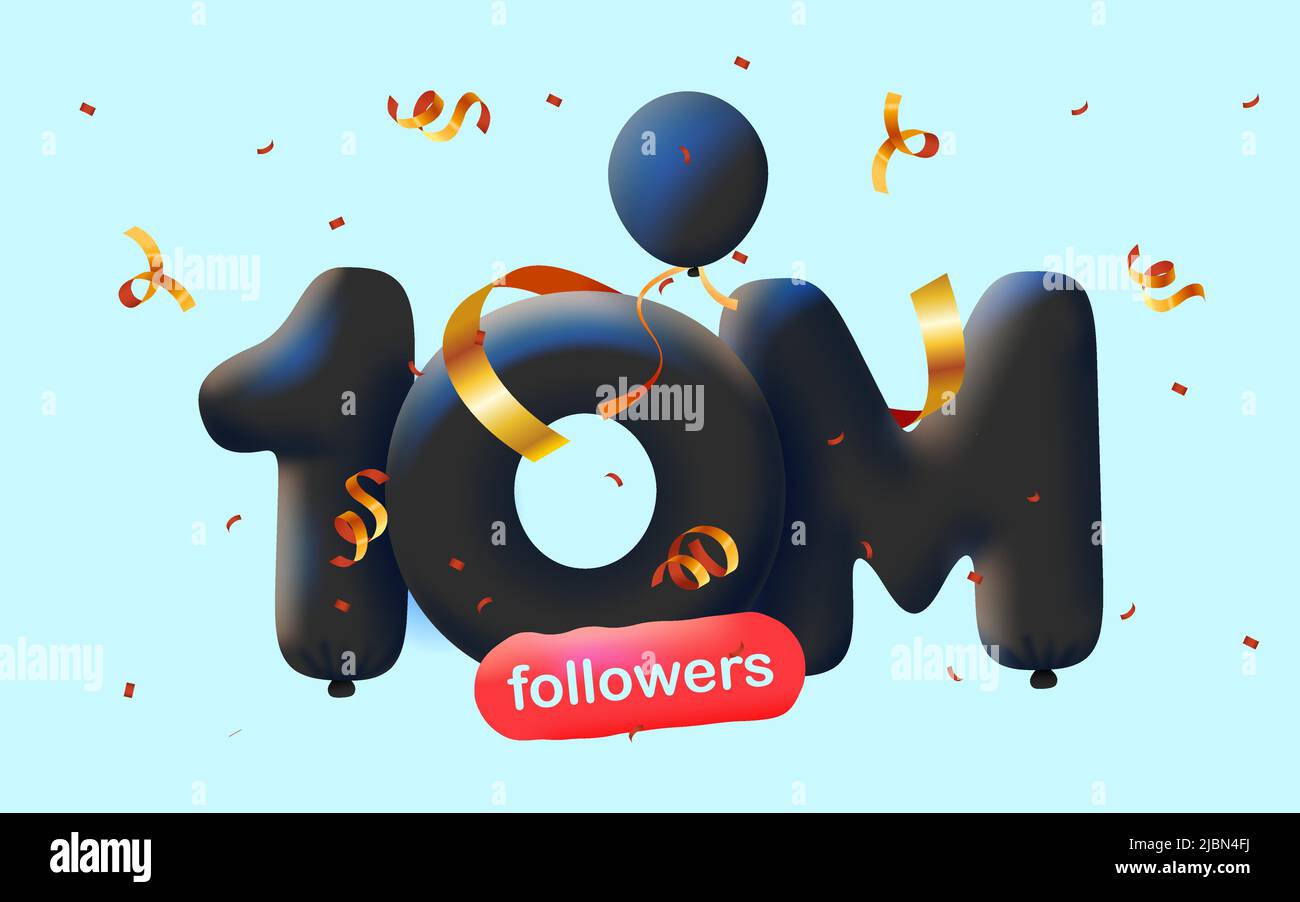 Banner with 10M followers thank you in form 3d black balloons and colorful confetti. Vector illustration 3d numbers for social media 10000000 followers thanks, Blogger celebrating subscribers, likes Stock Vector
