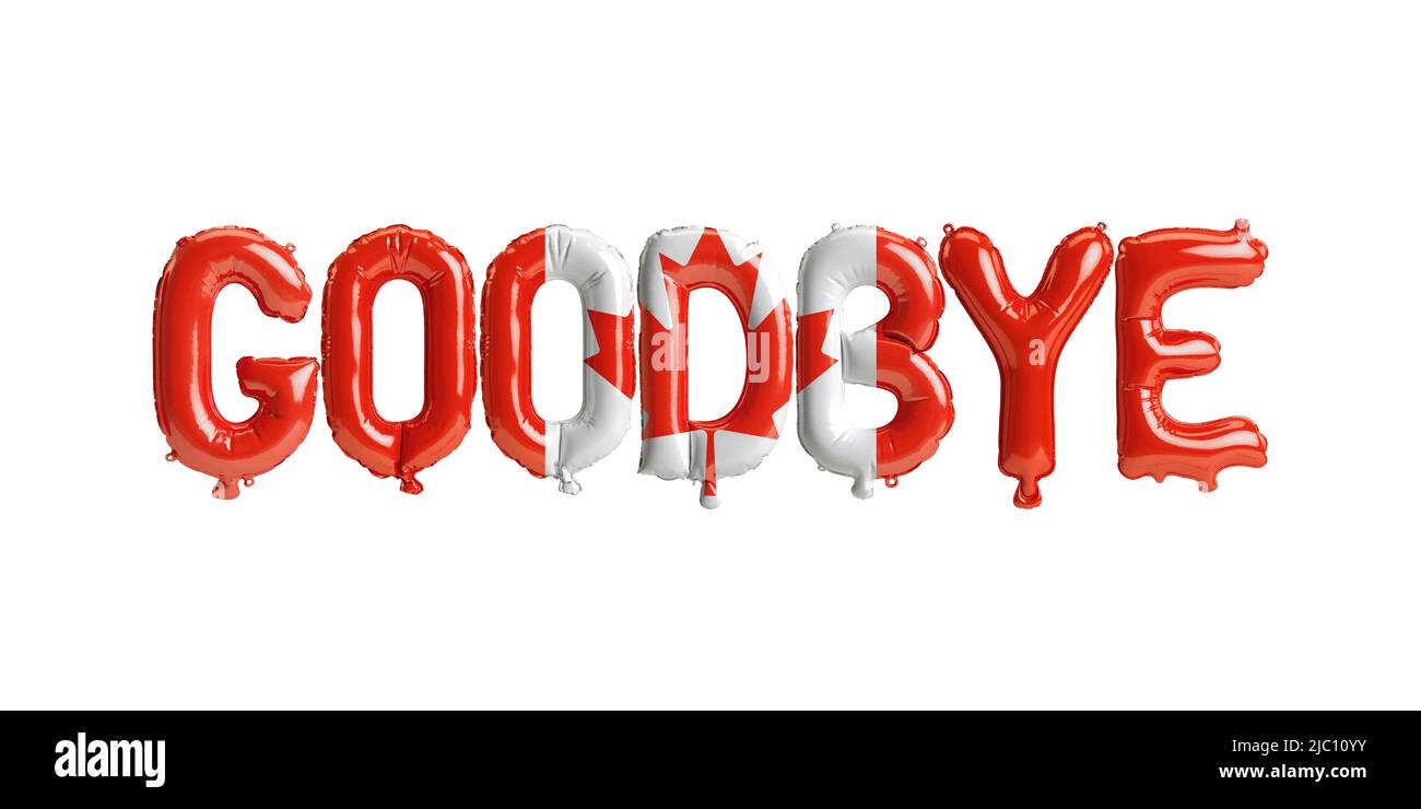 3d illustration of goodbyeletter balloons with Canada flag isolated on