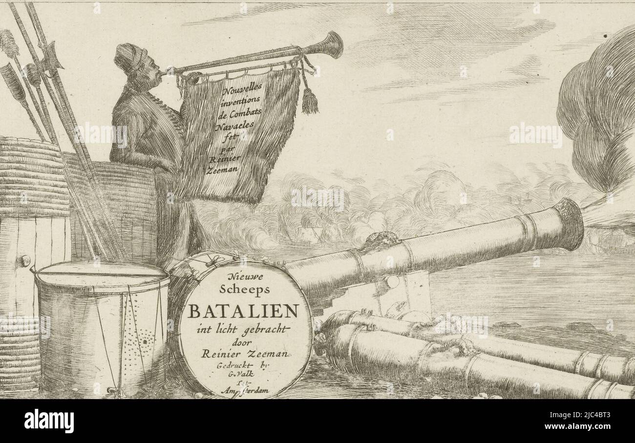 Title page for a series of naval battles. The equipment of a warship including cannons, bullets, powder drums and two drums. A sailor blows a trumpet from which a flag hangs, Title page showing the equipment of a warship and a trumpeter Nouvelles inventions de Combats Navaeles par Reinier Zeeman (title on object) Nieuwe Scheeps Batalien in het licht gebracht door Reinier Zeeman (title on object) Nieuwe Scheeps Batalien (series title), print maker: Reinier Nooms, (mentioned on object), Reinier Nooms, publisher: Gerard Valck, (mentioned on object), print maker: Netherlands, publisher: Amsterdam Stock Photo