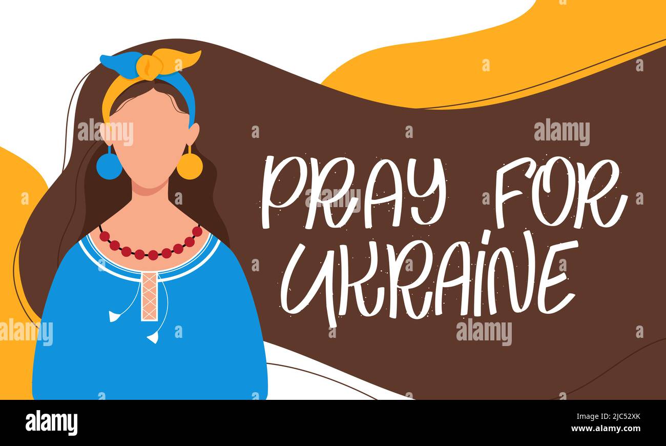 Ukrainian woman in national dress. Pray for Ukraine lettering concept. Banner in colors of the flag. Stop war and protect peace. Vector illustration Stock Vector