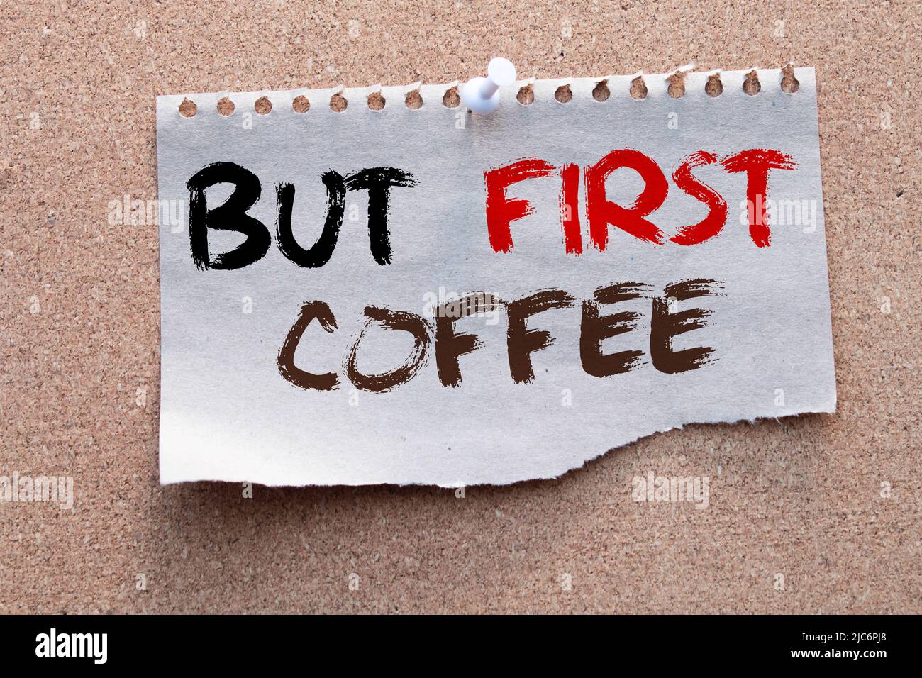 First I drink the coffee, then I do the things. Coffee quote lettering handwritten in notebook. Flat lay filtered photo Stock Photo