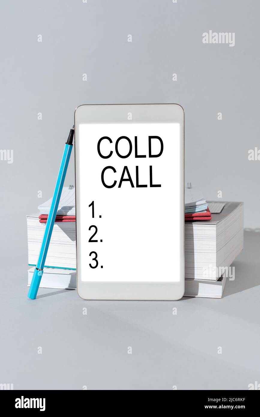 Text sign showing Cold Call. Business concept Unsolicited call made by someone trying to sell goods or services -47501 Stock Photo