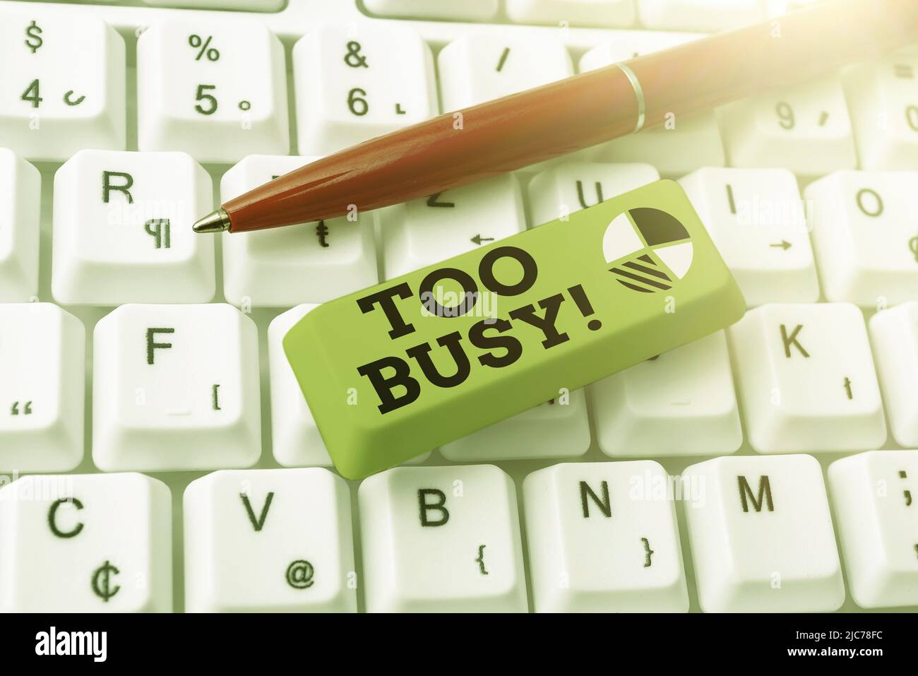 Handwriting text Too Busy. Business showcase No time to relax no idle