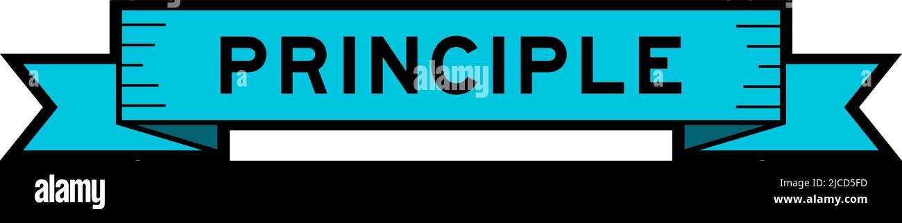 Ribbon label banner with word principle in blue color on white background Stock Vector