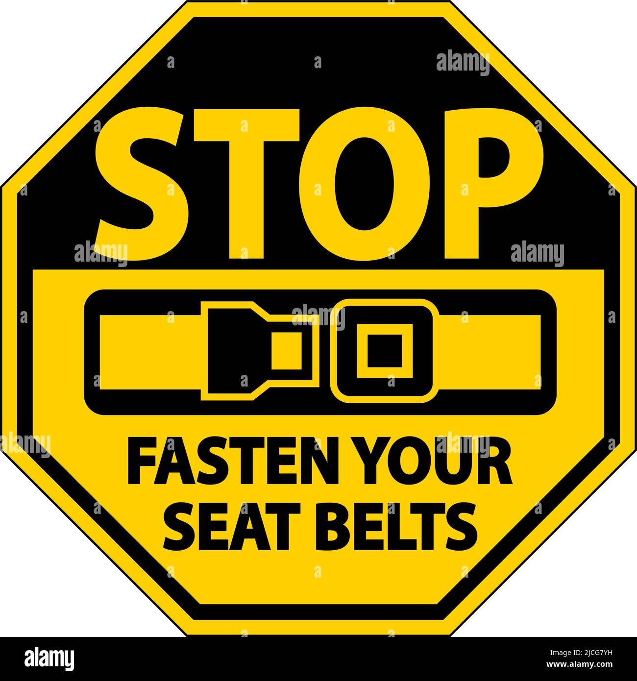 Stop Fasten Your Seat Belts Sign On White Background Stock Vector Image