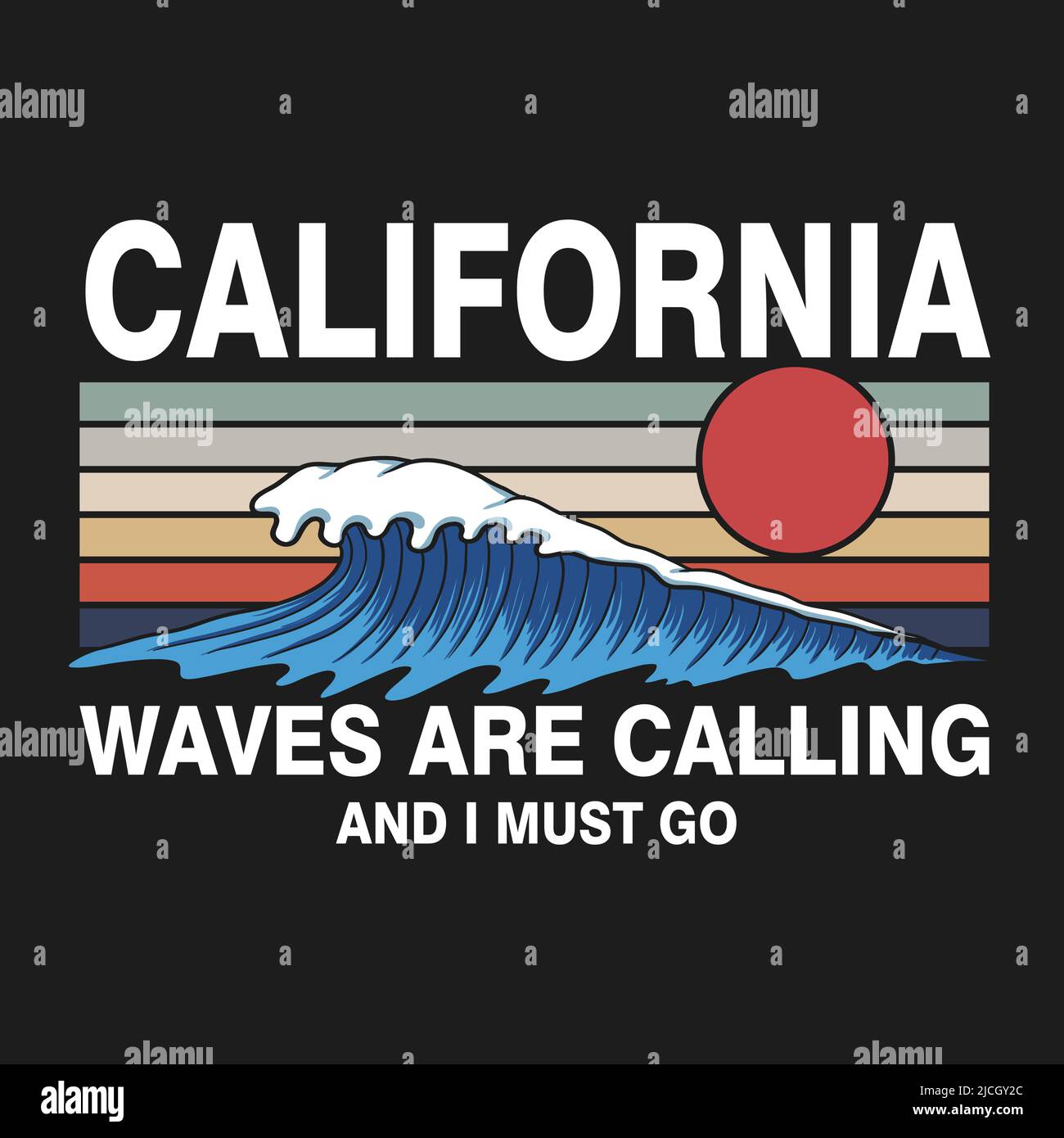 California waves are calling retro vector illustration Stock Vector