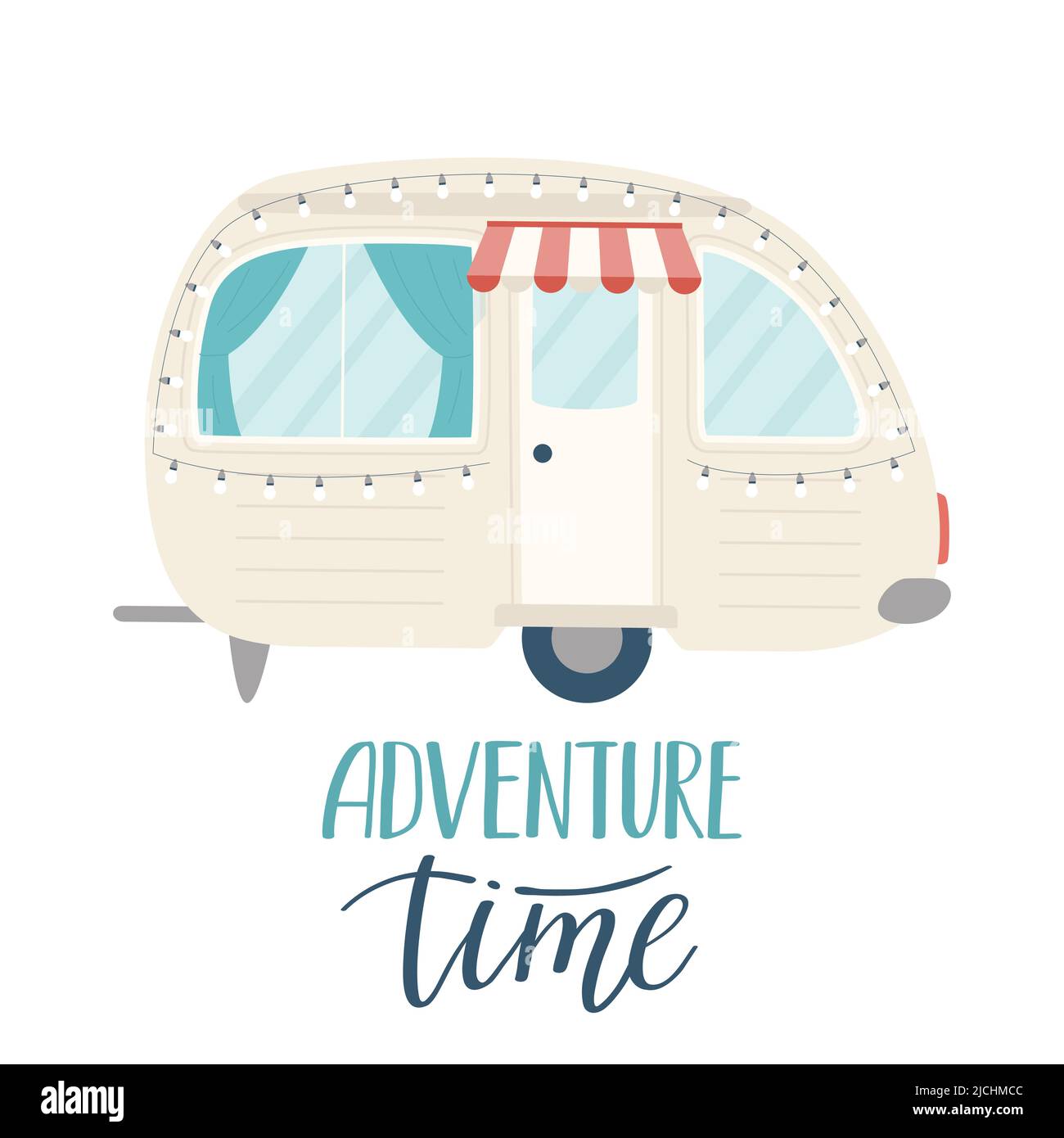 Mobile home, camper with a garland. A handwritten phrase is an adventure time. A card with manual lettering. A symbol of auto trips, treveling. Flat v Stock Vector