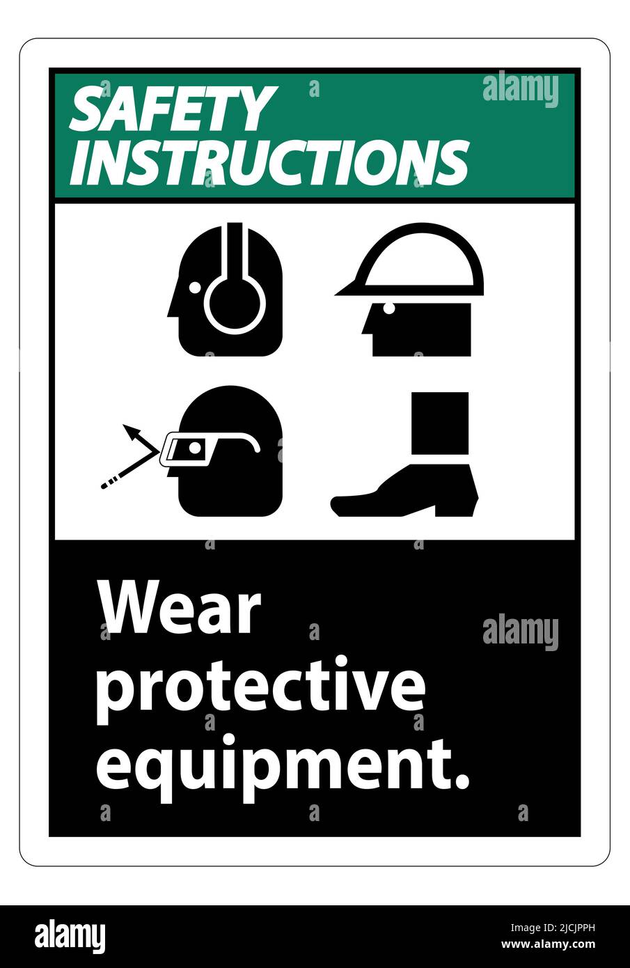 Safety Instructions Sign Wear Protective Equipment,With PPE Symbols on