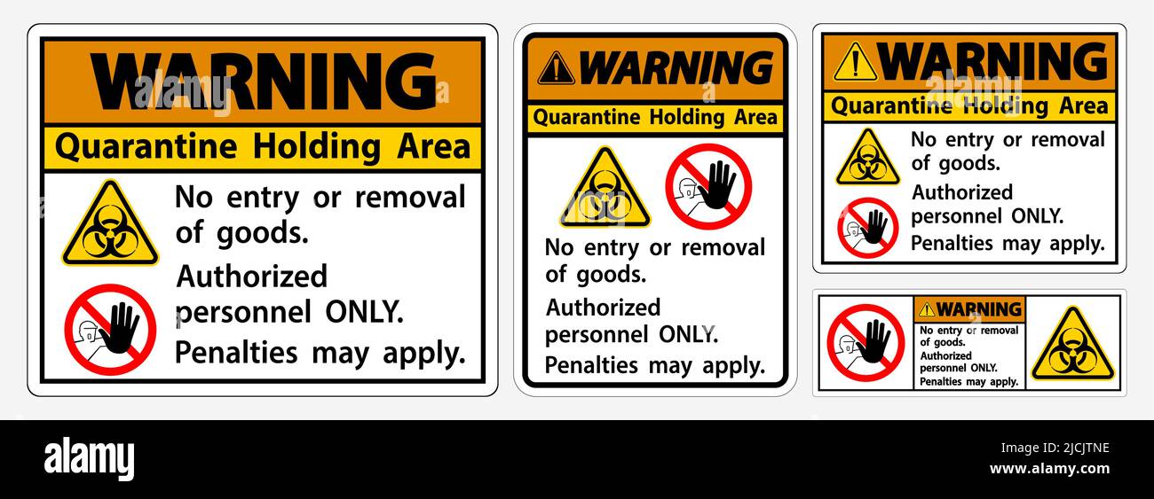 Warning Quarantine Holding Area Sign Isolated On White Background ...
